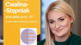 Karolina Cwalina-Stępniak | Empik Galeria Bałtycka Biuro prasowe